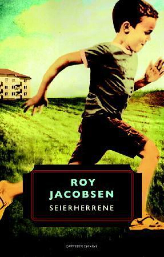 Seierherrene av Roy Jacobsen