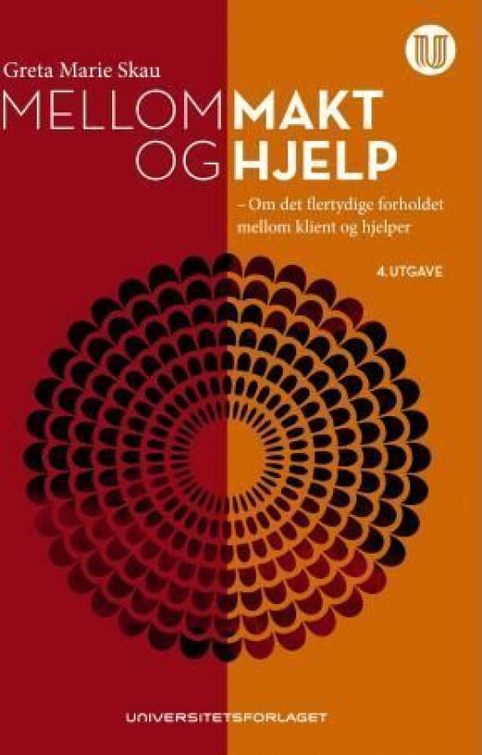 Mellom makt og hjelp av Greta Marie Skau