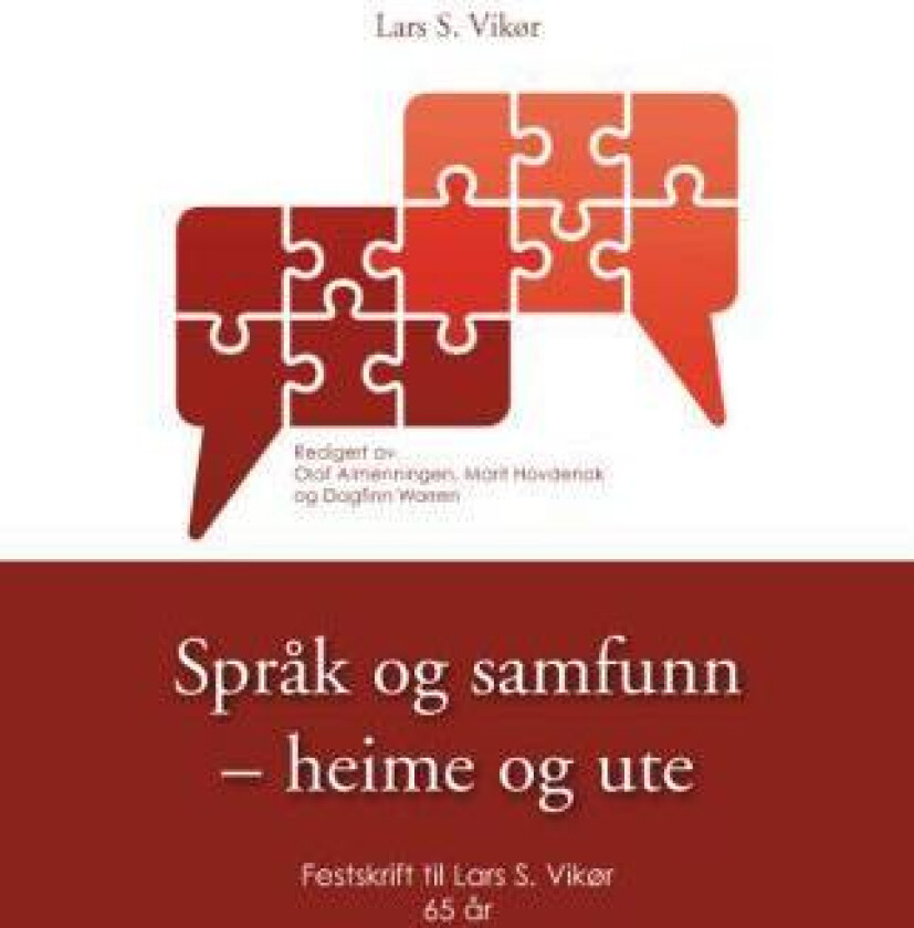 Språk og samfunn - heime og ute av Lars S. Vikør