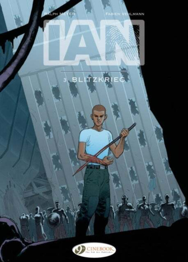 Ian Vol. 3: Blietzkrieg av Fabien Vehlmann
