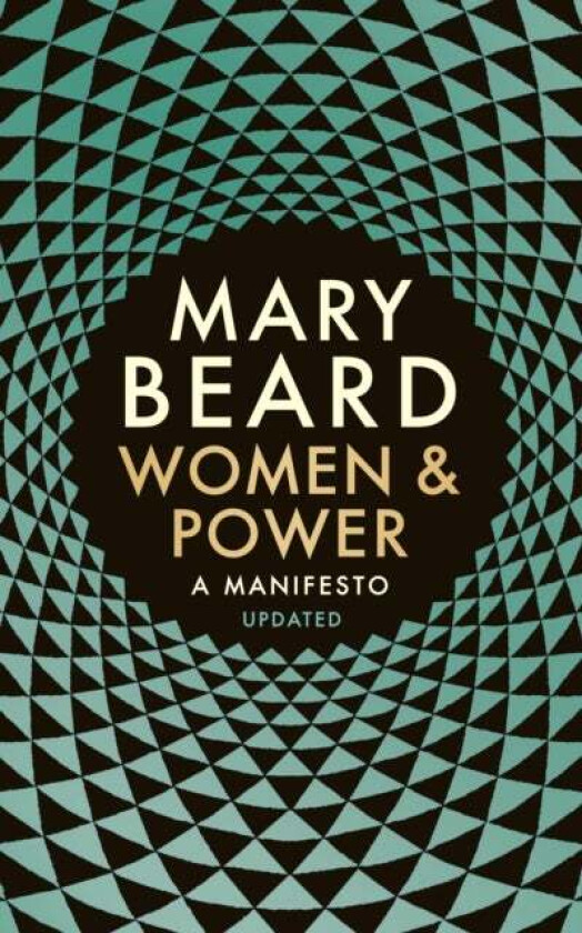 Women & Power av Professor Mary Beard