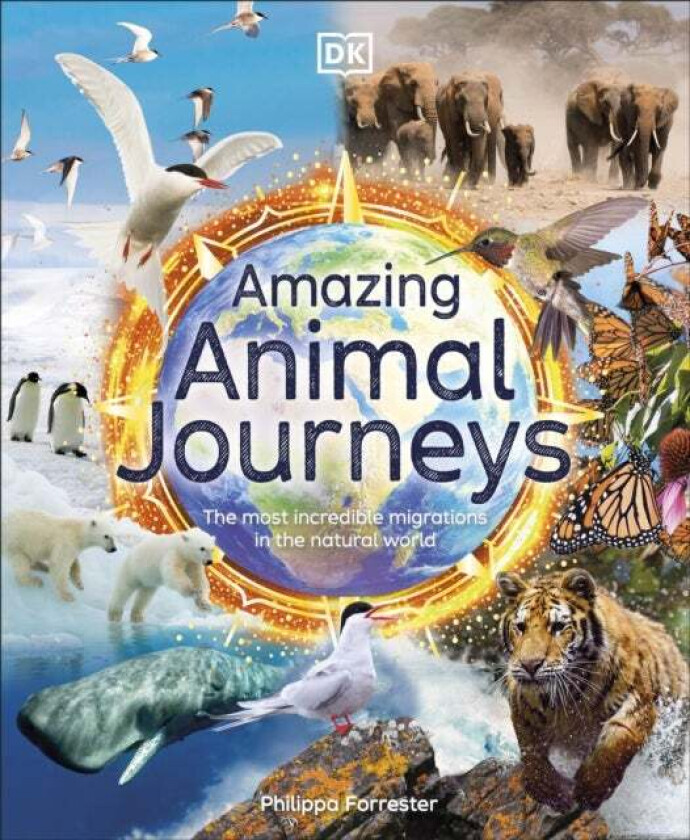 Amazing Animal Journeys av Philippa Forrester