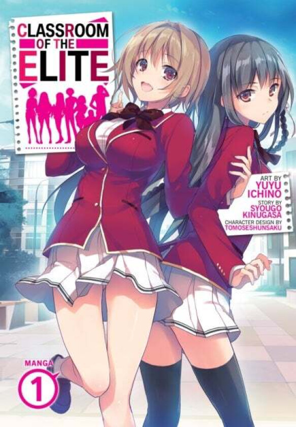 Classroom of the Elite (Manga) Vol. 1 av Syougo Kinugasa