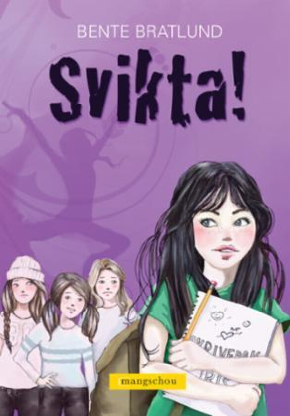 Svikta! av Bente Bratlund