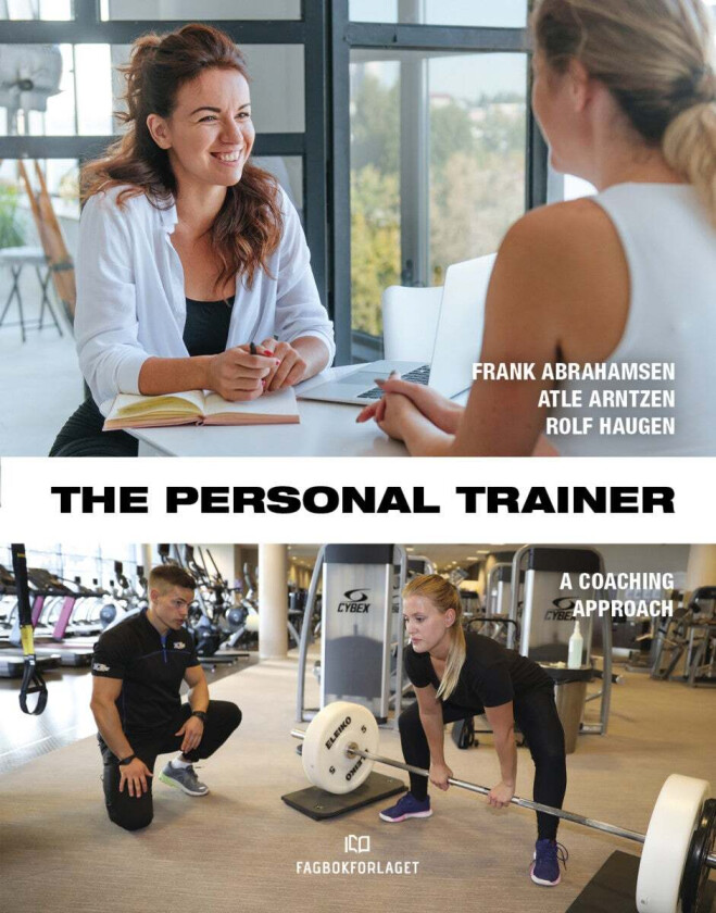 The personal trainer av Frank Abrahamsen, Atle Arntzen, Rolf Haugen