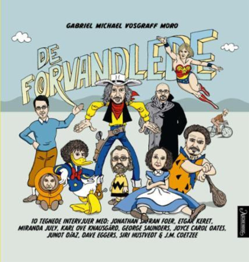 De forvandlede av Gabriel Michael Vosgraff Moro