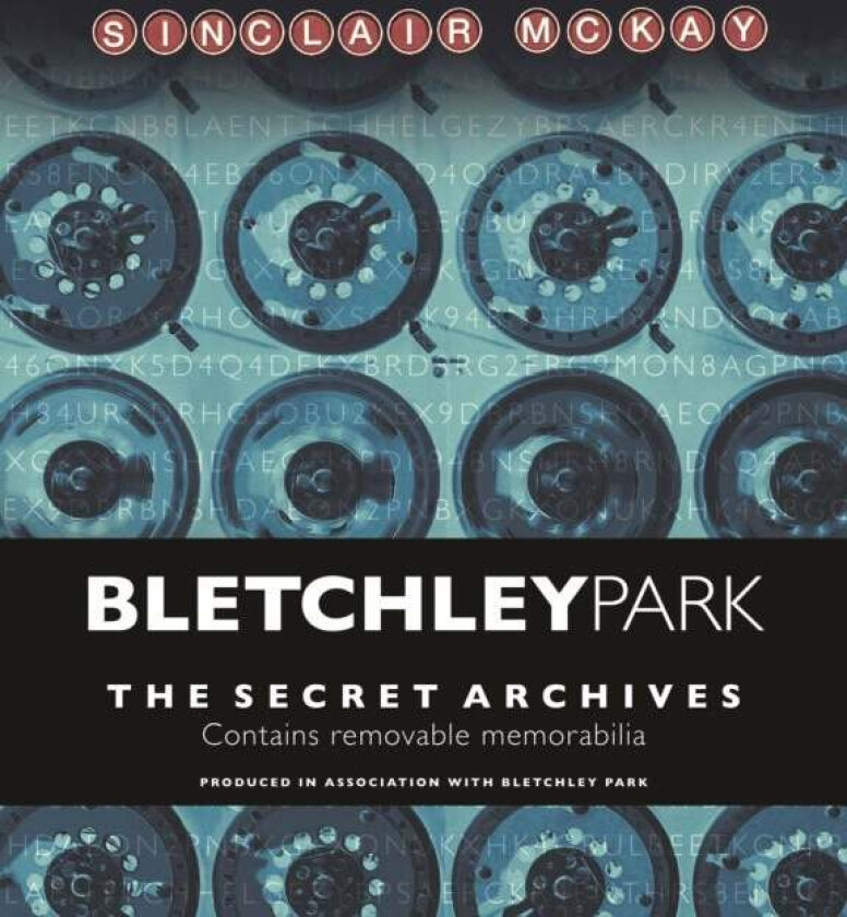 Bletchley Park av Sinclair McKay, Bletchley Park