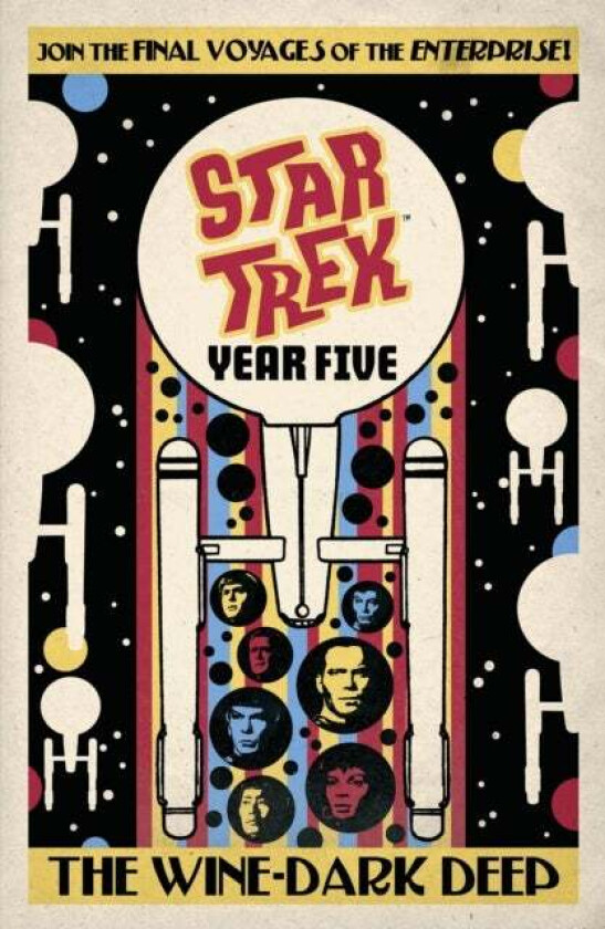 Star Trek: Year Five - The Wine-Dark Deep av Jackson Lanzing