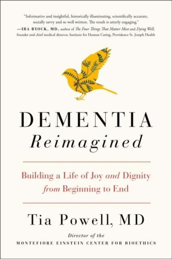 Dementia Reimagined av Tia Powell