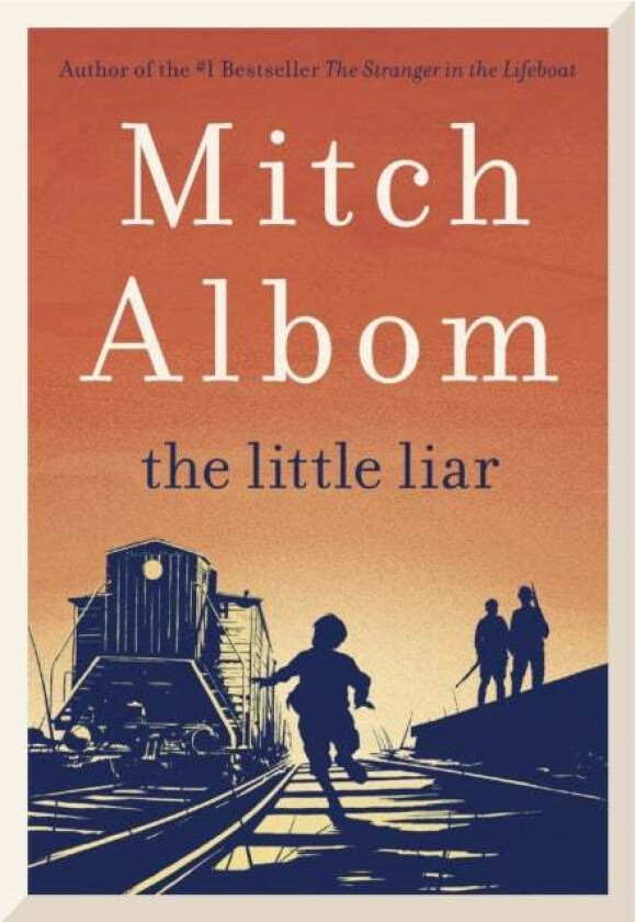 The Little Liar av Mitch Albom