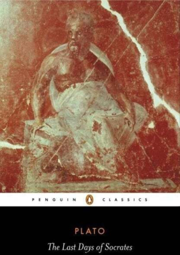 Last Days of Socrates, The av Plato