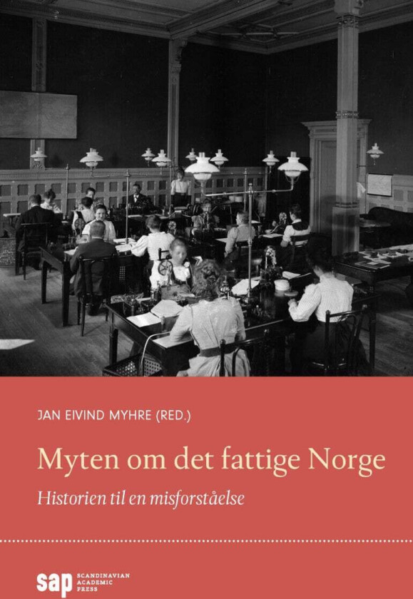 Myten om det fattige Norge