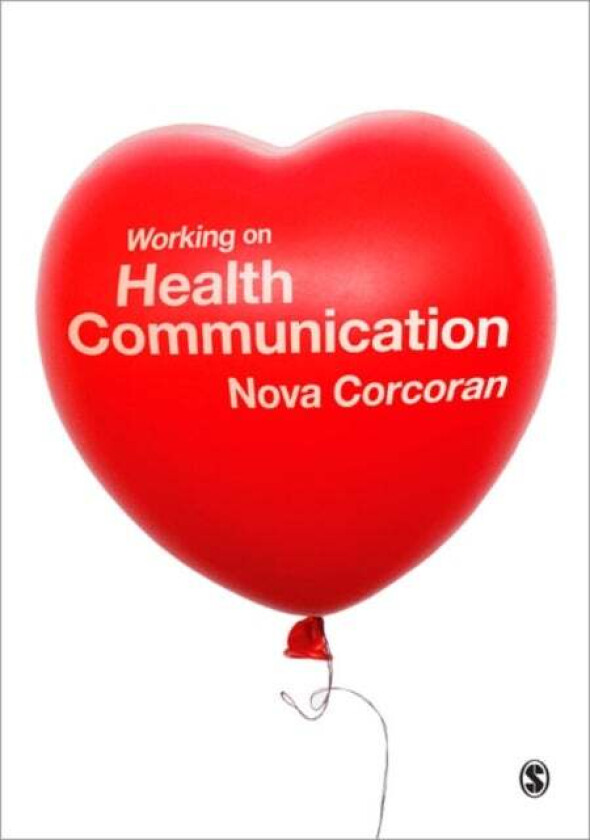 Working on Health Communication av Nova Corcoran