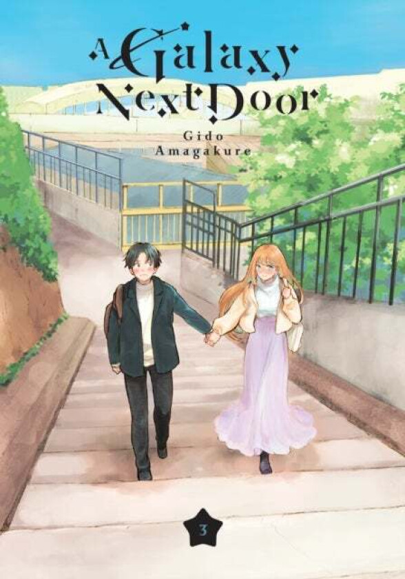 A Galaxy Next Door 3 av Gido Amagakure