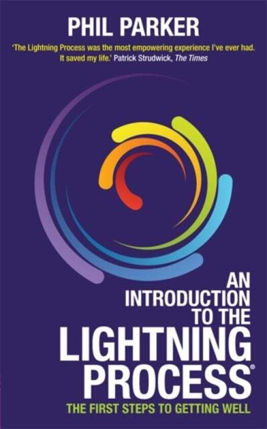 An Introduction to the Lightning Process¿ av Phil Parker