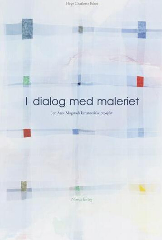 I dialog med maleriet av Hege Charlotte Faber