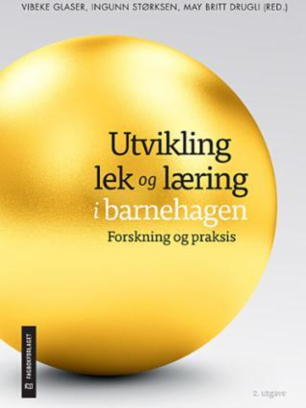Utvikling, lek og læring i barnehagen