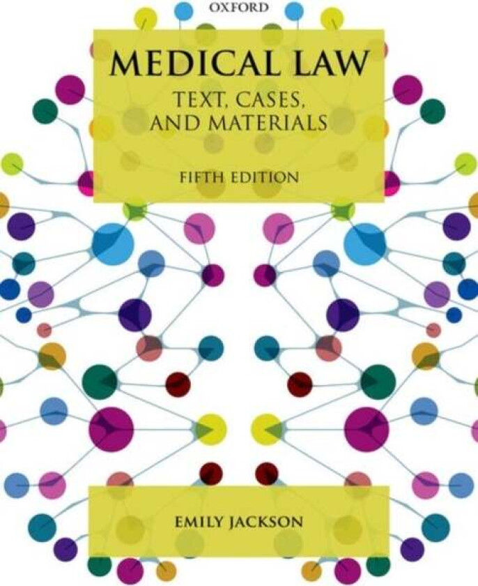 Medical Law av Emily (Professor of Law London School of Jackson