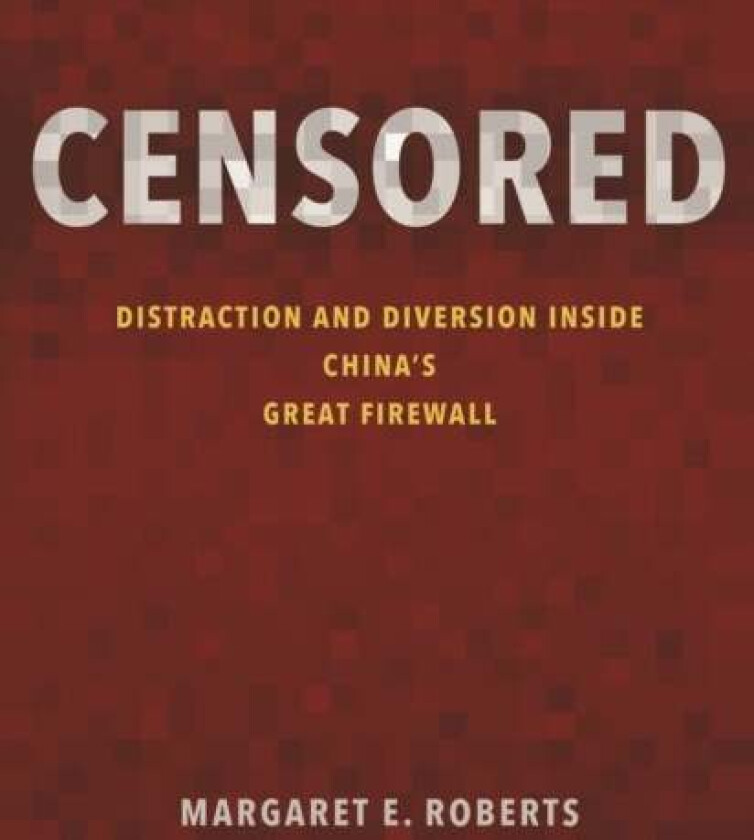 Censored av Margaret E. Roberts