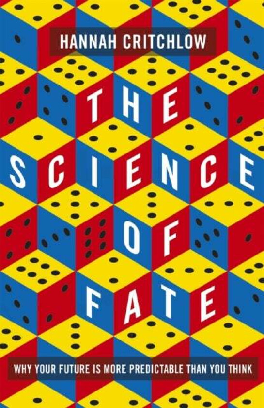 The Science of Fate av Hannah Critchlow