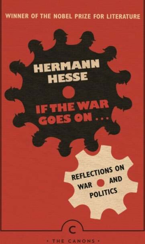 If the War Goes On . . . av Hermann Hesse