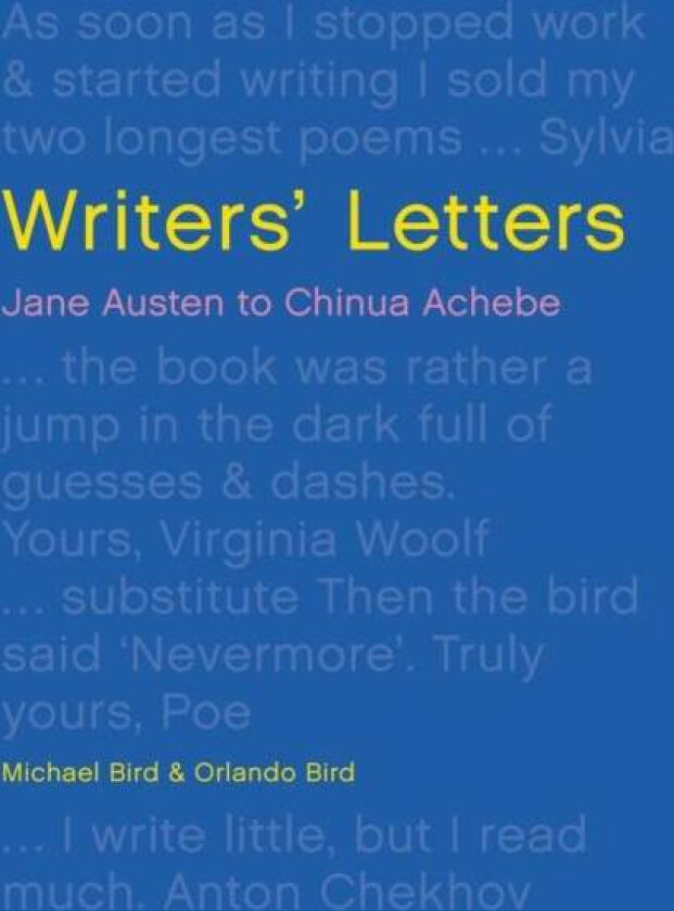Writers' Letters av Michael Bird, Orlando Bird