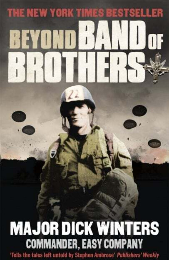 Beyond Band of Brothers av Dick Winters, Cole C Kingseed