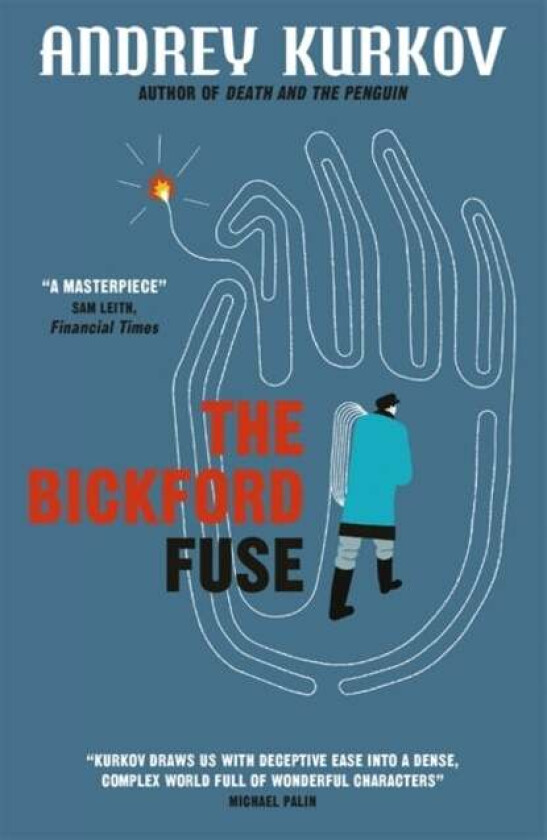The Bickford fuse av Andrej Kurkov