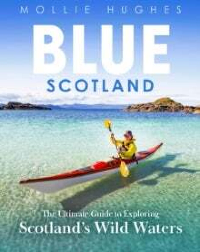 Blue Scotland av Mollie Hughes