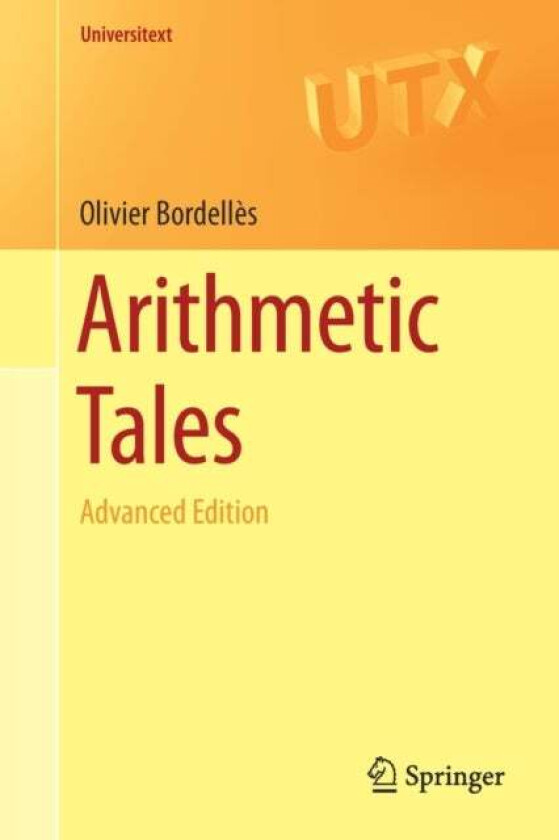 Arithmetic Tales av Olivier Bordelles
