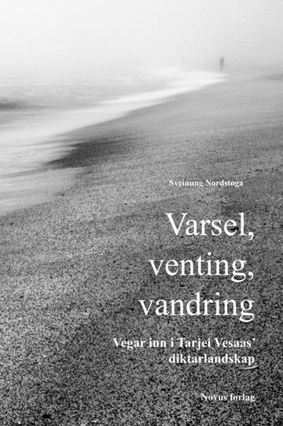 Varsel, venting, vandring av Sveinung Nordstoga
