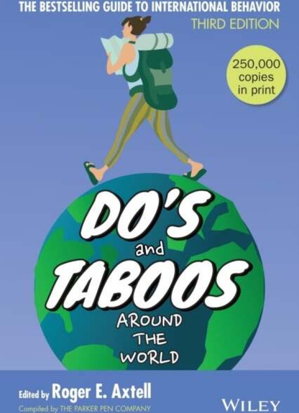 Do's and Taboos Around The World
