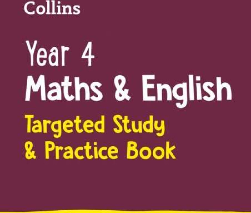 Year 4 Maths and English KS2 Targeted Study & Practice Book av Collins KS2