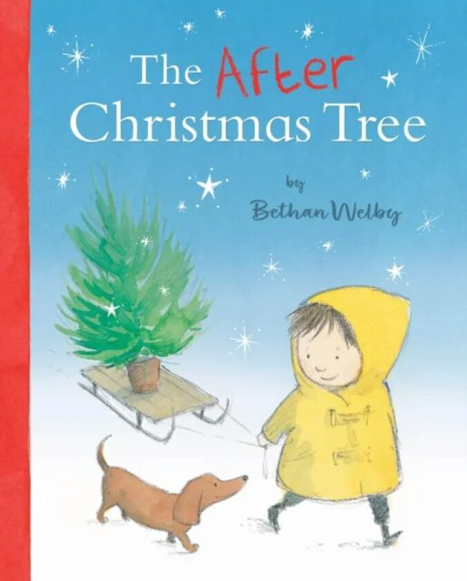 The After Christmas Tree av Bethan Welby