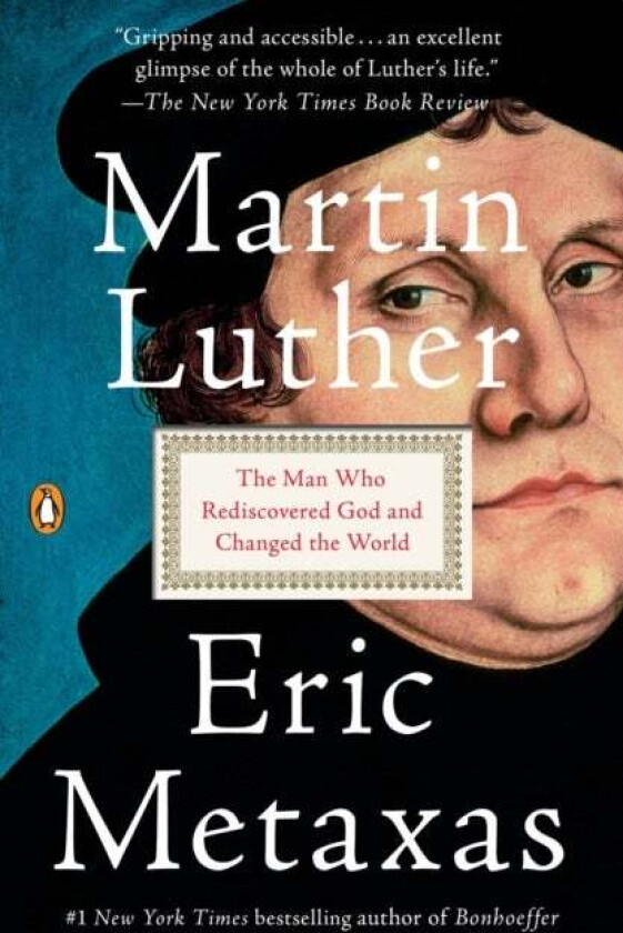 Martin Luther av Eric Metaxas
