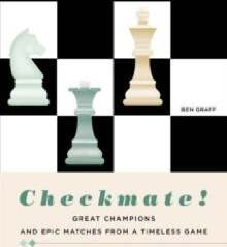 Checkmate! av Ben Graff