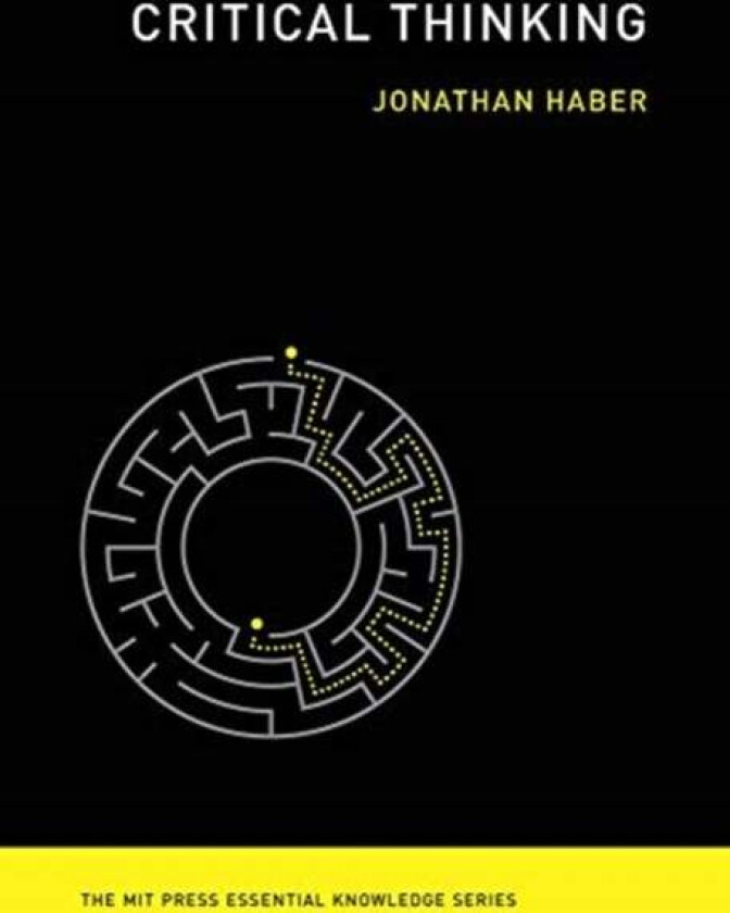 Critical Thinking av Jonathan (Educational Researcher Degree of Freedom Project) Haber