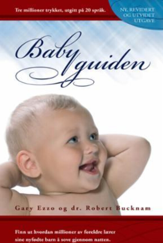 Babyguiden av Robert Bucknam, Gary Ezzo