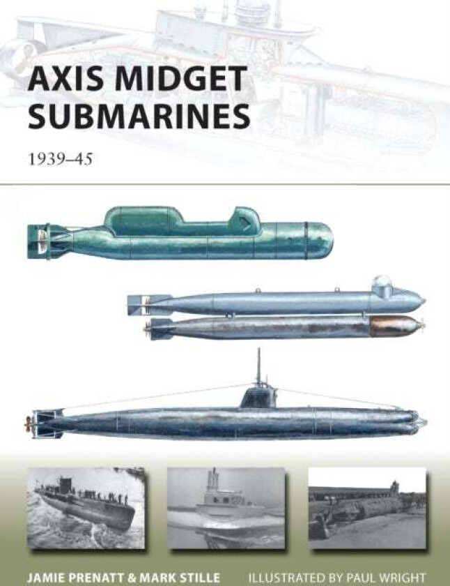 Axis Midget Submarines av Jamie Prenatt, Mark Stille