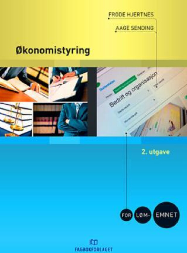 Økonomistyring for LØM-emnet av Frode Hjertnes, Aage Sending