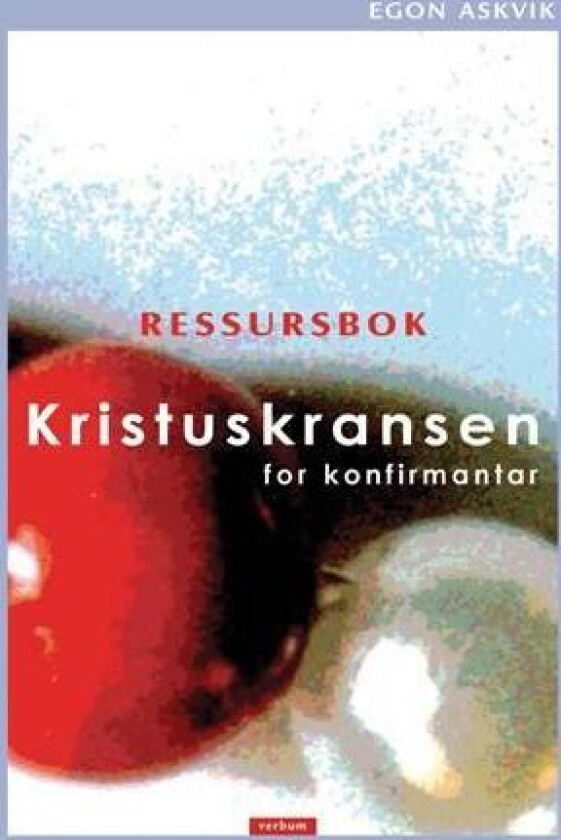 Kristuskransen for konfirmantar av Egon Askvik