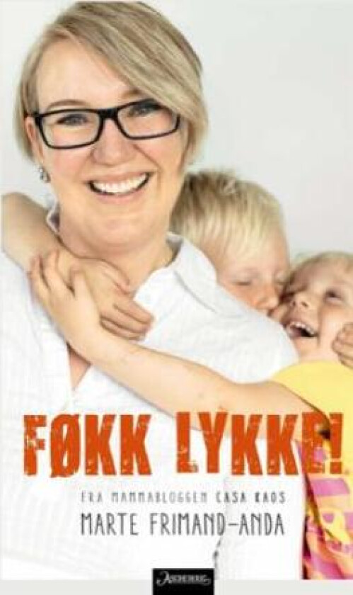 Føkk lykke av Marte Frimand-Anda