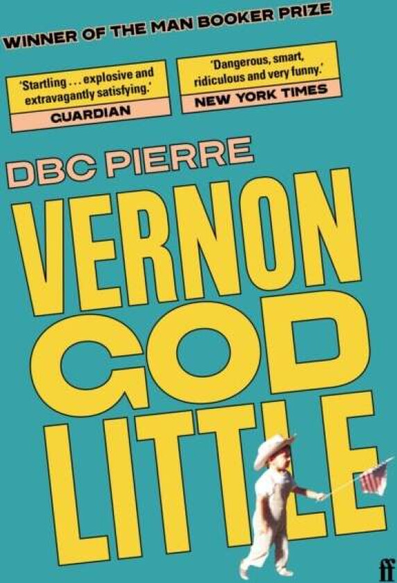 Vernon God Little av DBC Pierre