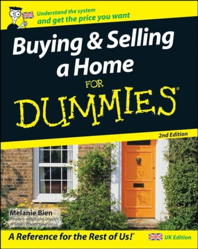 Buying and Selling a Home For Dummies av Melanie Bien