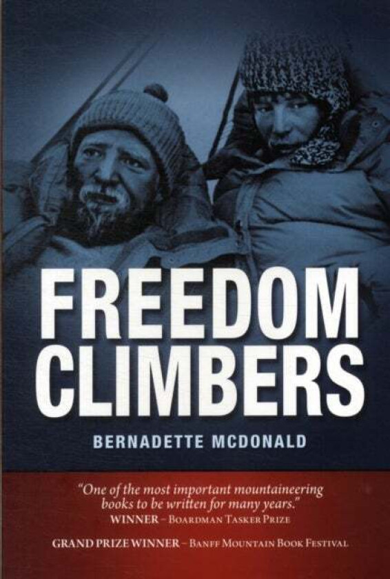 Freedom Climbers av Bernadette McDonald
