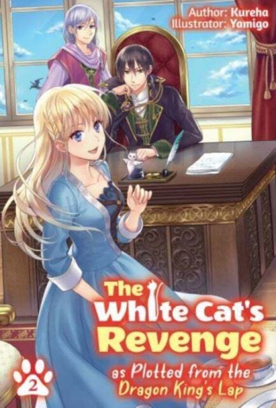 The White Cat's Revenge as Plotted from the Dragon King's Lap: Volume 2 av Kureha
