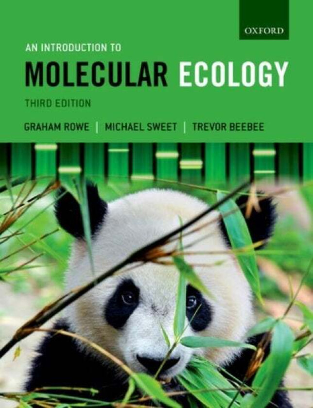An Introduction to Molecular Ecology av Graham (Lecturer in Biological Sciences Lecturer in Biological Sciences University of Derby) Rowe, Michael (Le