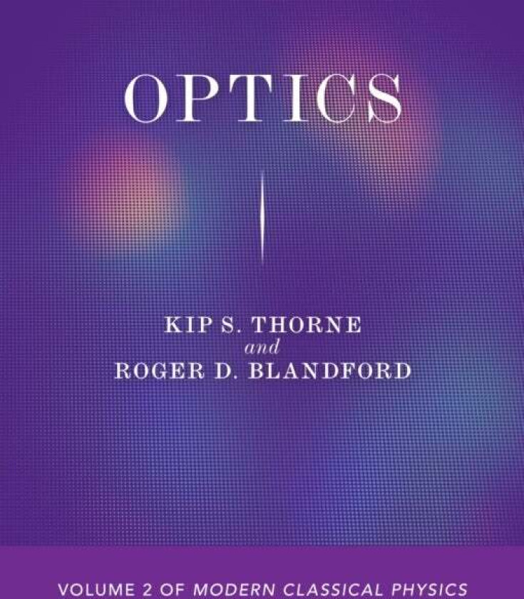 Optics av Kip S. Thorne, Roger D. Blandford