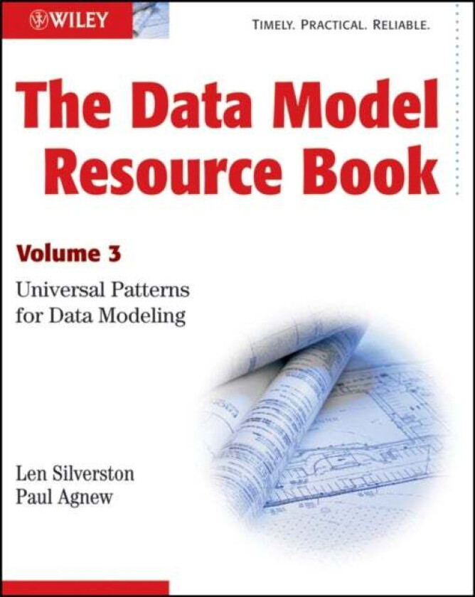 The Data Model Resource Book av Len Silverston, Paul Agnew