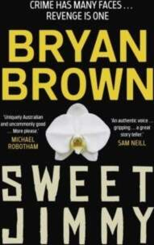 Sweet Jimmy av Bryan Brown